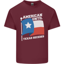 American Until Texas Secedes Mens Cotton T-Shirt Tee Top Maroon