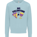 Anti Valentines Day Just Pizza & Wine Kids Sweatshirt Jumper Light Blue