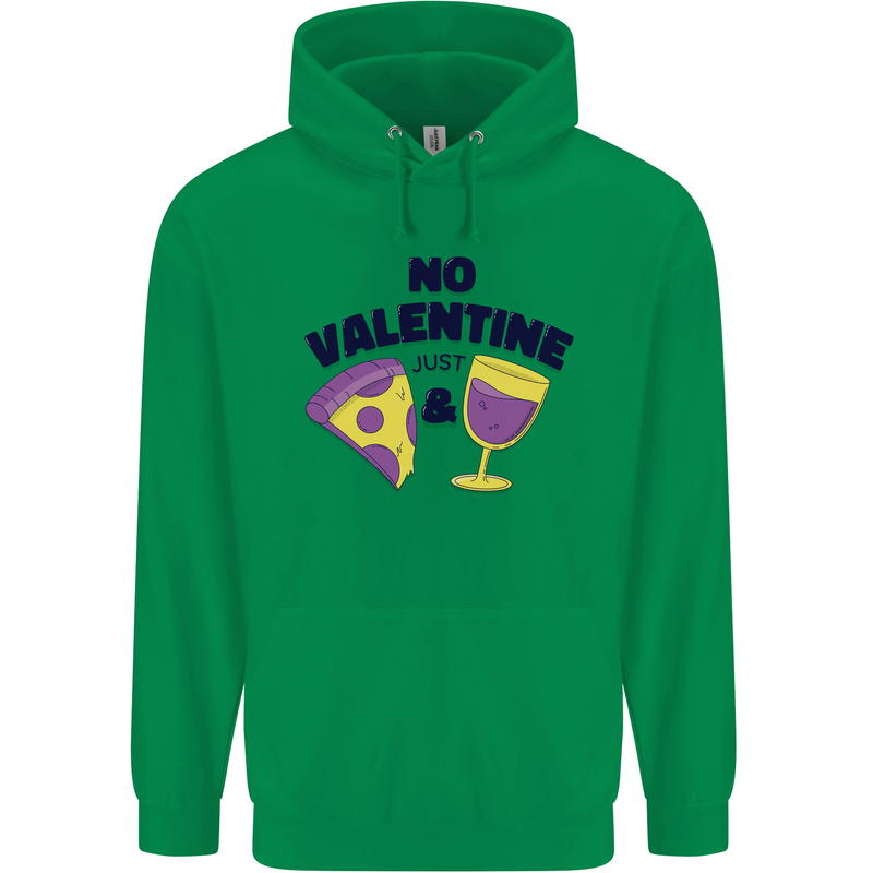 Anti Valentines Day Just Pizza & Wine Mens 80% Cotton Hoodie Irish Green