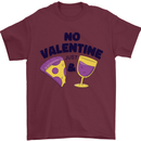 Anti Valentines Day Just Pizza & Wine Mens T-Shirt 100% Cotton Maroon