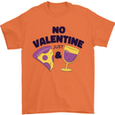 Anti Valentines Day Just Pizza & Wine Mens T-Shirt 100% Cotton Orange