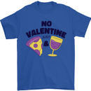 Anti Valentines Day Just Pizza & Wine Mens T-Shirt 100% Cotton Royal Blue