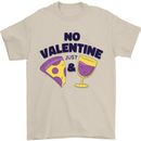 Anti Valentines Day Just Pizza & Wine Mens T-Shirt 100% Cotton Sand