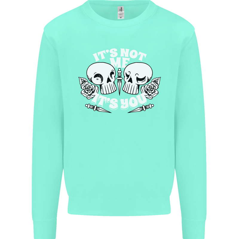 Anti Valentines Singles Day Skull Its Not Me Kids Sweatshirt Jumper Peppermint