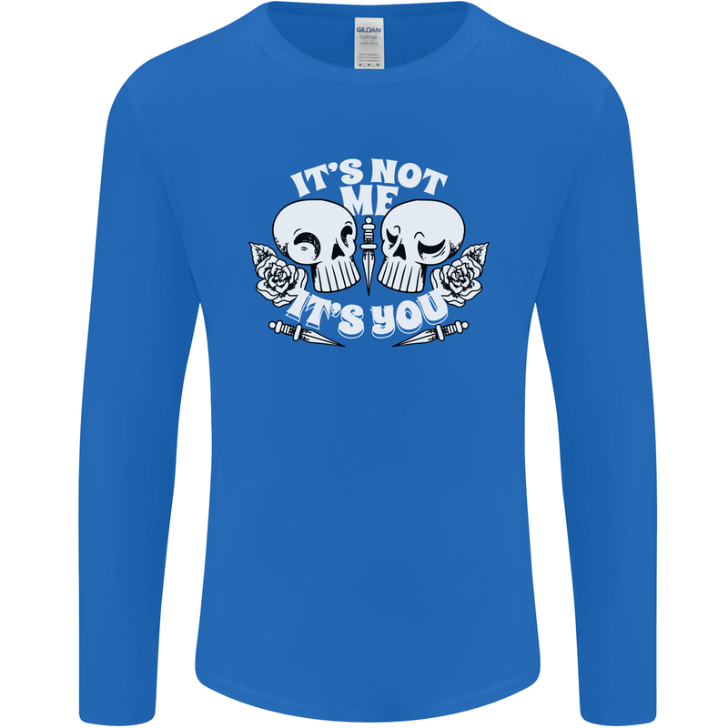 Anti Valentines Singles Day Skull Its Not Me Mens Long Sleeve T-Shirt Royal Blue