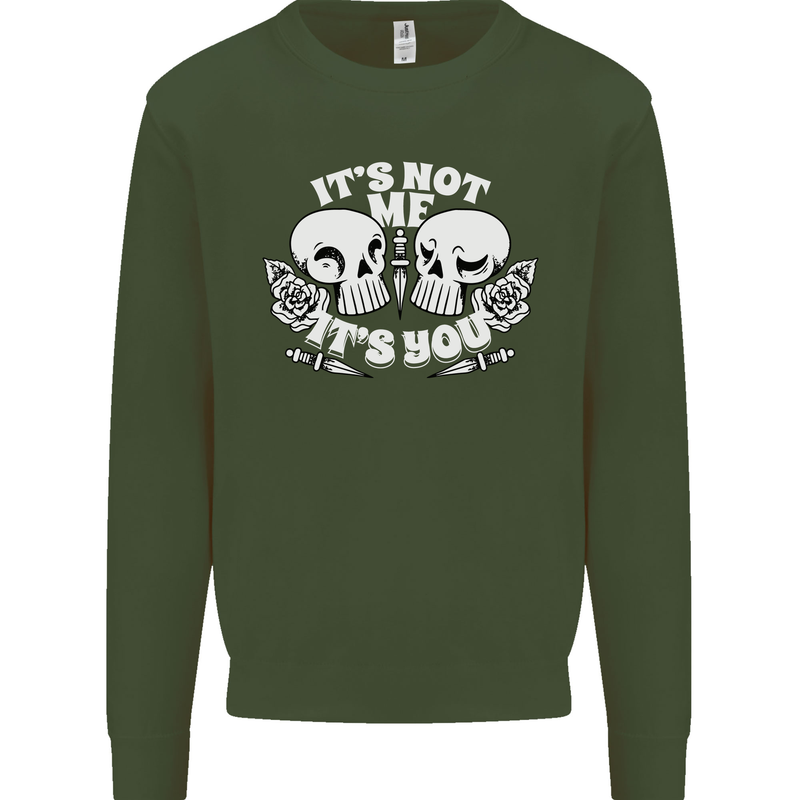 Anti Valentines Singles Day Skull Its Not Me Mens Sweatshirt Jumper Forest Green