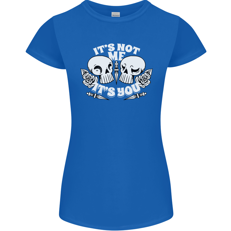 Anti Valentines Singles Day Skull Its Not Me Womens Petite Cut T-Shirt Royal Blue