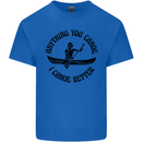 Anything You Canoe Funny Kayak Canoeing Mens Cotton T-Shirt Tee Top Royal Blue