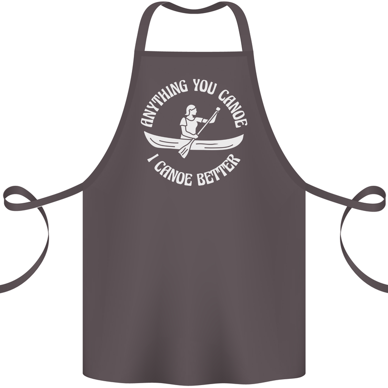 Anything You Canoe Funny Kayak Kayaking Cotton Apron 100% Organic Dark Grey