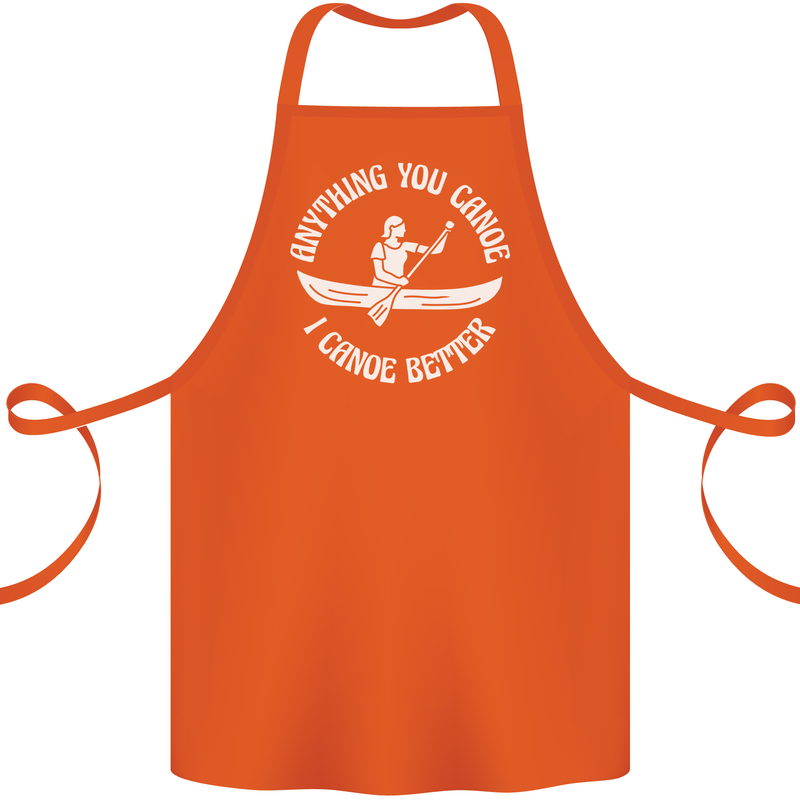 Anything You Canoe Funny Kayak Kayaking Cotton Apron 100% Organic Orange