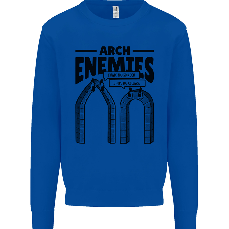 Arch Enemies Funny Architect Builder Mens Sweatshirt Jumper Royal Blue