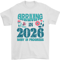Arriving 2026 New Baby Pregnancy Pregnant Mens T-Shirt 100% Cotton White