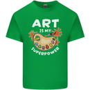 Art is My Superpower Funny Artist Mens Cotton T-Shirt Tee Top Irish Green