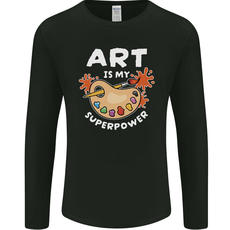Art is My Superpower Funny Artist Mens Long Sleeve T-Shirt Black