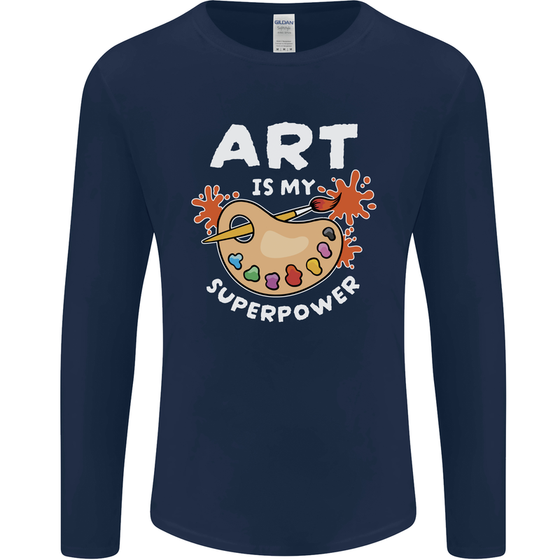 Art is My Superpower Funny Artist Mens Long Sleeve T-Shirt Navy Blue