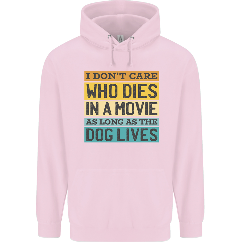 As Long as the Dog Lives Funny Movie Mens 80% Cotton Hoodie Light Pink