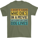 As Long as the Dog Lives Funny Movie Mens T-Shirt 100% Cotton Military Green