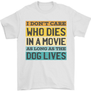As Long as the Dog Lives Funny Movie Mens T-Shirt 100% Cotton White