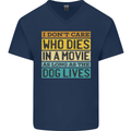 As Long as the Dog Lives Funny Movie Mens V-Neck Cotton T-Shirt Navy Blue