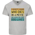 As Long as the Dog Lives Funny Movie Mens V-Neck Cotton T-Shirt Sports Grey