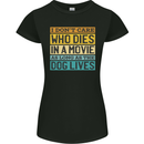 As Long as the Dog Lives Funny Movie Womens Petite Cut T-Shirt Black