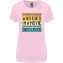 As Long as the Dog Lives Funny Movie Womens Wider Cut T-Shirt Light Pink