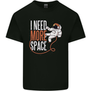 Astronaut I Need More Space Spaceman Kids T-Shirt Childrens Black