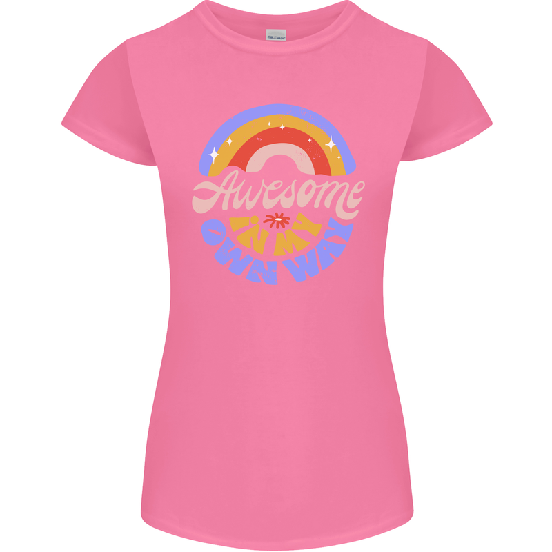 Awesome in My Own Way Different Autistic Womens Petite Cut T-Shirt Azalea