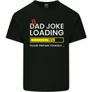 Bad Joke Loading Funny Fathers Day Humour Mens Cotton T-Shirt Tee Top Black