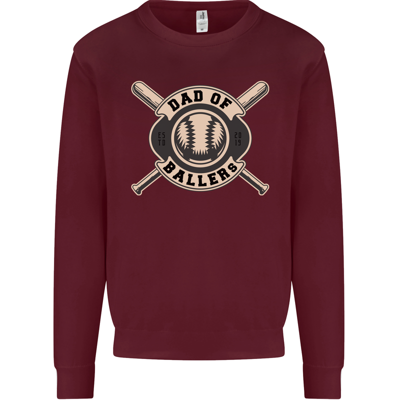 Baseball Dad of Ballers Funny Fathers Day Mens Sweatshirt Jumper Maroon