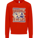 Baseball is My Life Kids Sweatshirt Jumper Bright Red