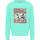 Baseball is My Life Kids Sweatshirt Jumper Peppermint
