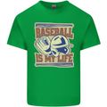 Baseball is My Life Kids T-Shirt Childrens Irish Green