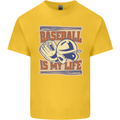 Baseball is My Life Kids T-Shirt Childrens Yellow