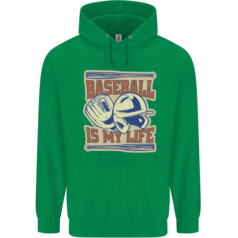 Baseball is My Life Mens 80% Cotton Hoodie Irish Green