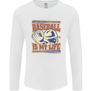Baseball is My Life Mens Long Sleeve T-Shirt White