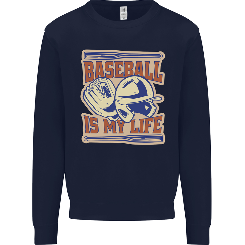 Baseball is My Life Mens Sweatshirt Jumper Navy Blue