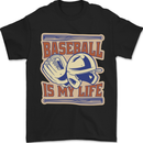 Baseball is My Life Mens T-Shirt 100% Cotton Black