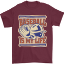 Baseball is My Life Mens T-Shirt 100% Cotton Maroon