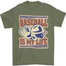 Baseball is My Life Mens T-Shirt 100% Cotton Military Green