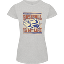 Baseball is My Life Womens Petite Cut T-Shirt Sports Grey
