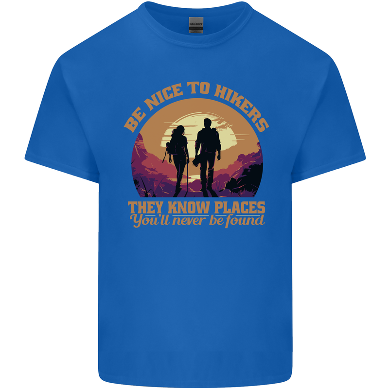 Be Nice to Hikers Funny Hiking Mountains Kids T-Shirt Childrens Royal Blue