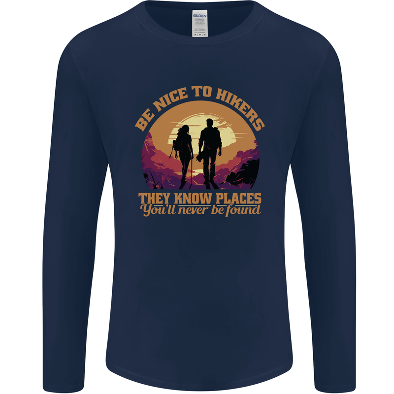 Be Nice to Hikers Funny Hiking Mountains Mens Long Sleeve T-Shirt Navy Blue