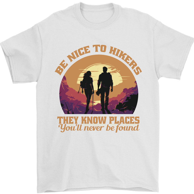 Be Nice to Hikers Funny Hiking Mountains Mens T-Shirt 100% Cotton White
