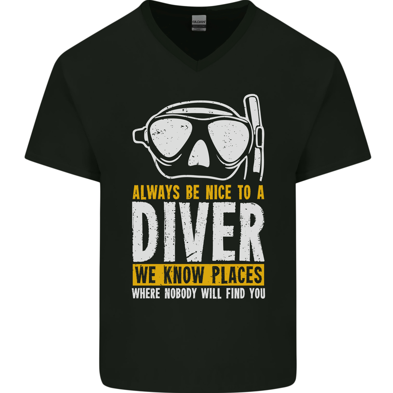 Be Nice to a Scuba Diver Funny Diving Mens V-Neck Cotton T-Shirt Black