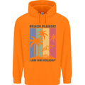 Beach Please Im on Holiday Funny Mens 80% Cotton Hoodie Orange