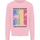 Beach Please Im on Holiday Funny Mens Sweatshirt Jumper Light Pink