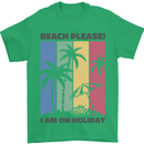 Beach Please Im on Holiday Funny Mens T-Shirt 100% Cotton Irish Green
