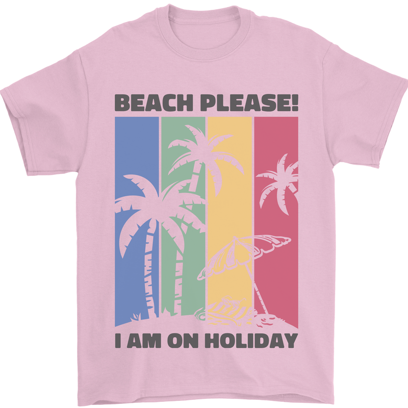 Beach Please Im on Holiday Funny Mens T-Shirt 100% Cotton Light Pink