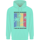 Beach Please Im on Vacation Funny Childrens Kids Hoodie Peppermint